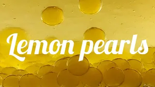 How to make lemon pearls? Molecular caviar - easy method with agar #recipe | Fine Dine at Home