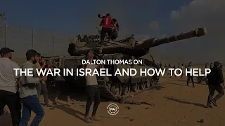 Dalton Thomas on the War in Israel and How to Help // ISRAEL AT WAR