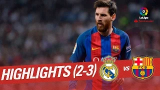 El Clásico - Resumen de Real Madrid vs FC Barcelona (2-3)
