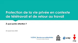 Protection de la vie privée en contexte de télétravail et de retour au travail