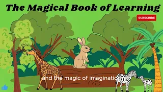 The Enchantment of Education: Journey with The Magical Book of Learning
