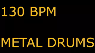 130BPM METAL DRUMS