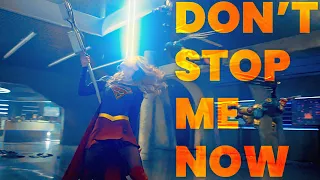 SUPERGIRL | Don't Stop Me Now