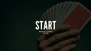 Start | New School Freestyle Hip Hop Beat | Trap Beats | Prod.CHIRAG