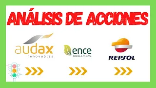 📈 Análisis Técnico de Acciones // 🟨 AUDAX 🟨 ENCE 🟨 REPSOL