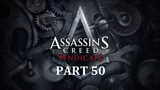 Assassin's Creed: Syndicate - Part 50 (Templar Hunt) City of London