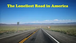 Driving on The Loneliest Road in America - U.S. Route 50