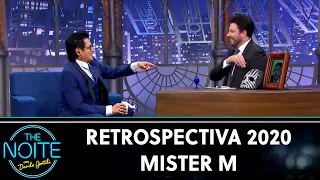Retrospectiva 2020: Mister M | The Noite (04/02/21)