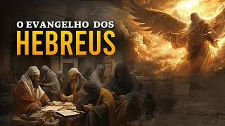 EVANGELHO APÓCRIFO DOS HEBREUS