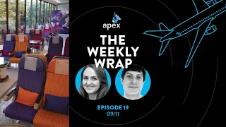 The Weekly Wrap with APEX: September 11, 2020
