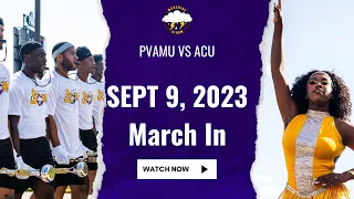 March In - ACU | PVAMU Marching Storm | 2023