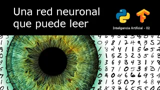 Crea tu propia red neuronal que puede leer