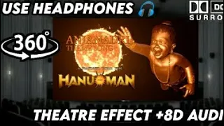 HANU-MAN ANJANADRI SONG |THEATER RESPONSE |360° VIDEO | DOLBY SURROUND SOUND |KINDLY USE 🎧 EARPHONES