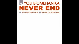 Yoji Biomehanika - Never End (Derler & Klitzing RMX)