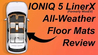 LinerX All-Weather Floor Mats Review | Hyundai Ioniq 5