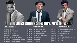 Nat King Cole, Dean Martin, Frank Sinatra: Best Songs Full Album - Oldies Songs 50's 60's 70's 80'