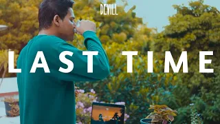 DEVILL - Last Time | Official Music Video | Latest Hit Songs 2024