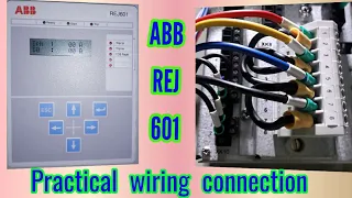 Practical Wiring Cable Connection  ABB REJ601 Relay
