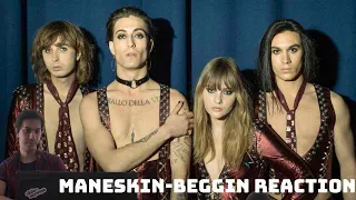 MANESKIN - BEGGIN REACTION