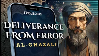 Deliverance from Error by Al-Ghazali | Audiobook with text for Mobile phones