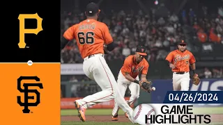 Pittsburgh Pirates Vs San Francisco Giants Game Highlights 04/26/2024 | MLB Highlight 2024