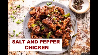 The Best Salt and Pepper Chicken Recipe