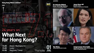 '24 Years on - What Next for Hong Kong?' Webinar