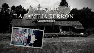 La Verdadera Historia de la película "El conjuro" La Familia perrón historia real.