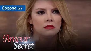 Amour secret... les raisons du coeur Episode 127