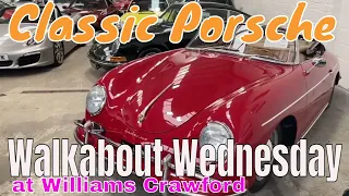 Walkabout Wednesday Classic Porsche at Williams Crawford. 356 to 993