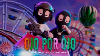 Grupo Los De La O - Ojo Por Ojo Ft. Abraham Vazquez (Video Con Letra)