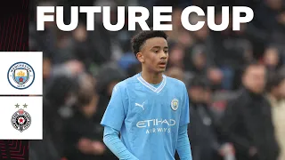 Big surprise! 🤯 | Highlights Manchester City - FK Partizan | Future Cup 2024