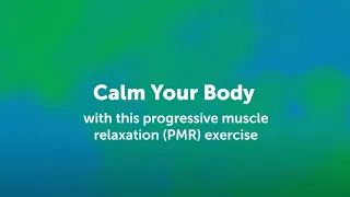 Progressive Muscle Relaxation (PMR) Exercise for Kids and Teens