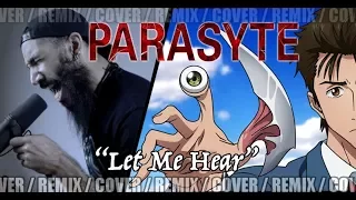 Parasyte OP1 (寄生獣 セイの格率) - Let Me Hear | METAL REMIX by Vincent Moretto