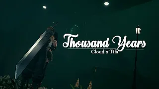 [Cloud X Tifa] FFVII:R - Thousand Years