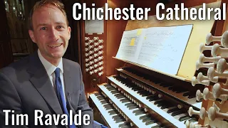 🎵 An Organ Recital from Chichester Cathedral (UK) // Tim Ravalde