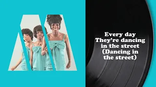 Martha Reeves & The Vandellas - Dancing In The Street (Lyric Video)