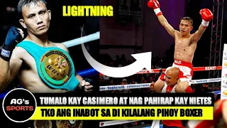 TUMALO KAY CASIMERO AT NAG PAHIRAP KAY NIETES TKO SA DI KILALANG PINOY BOXER!