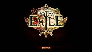 Path of Exile - Sarn Encampment [Soundtrack]