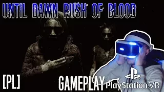 PlayStation VR 1080p Until Dawn: Rush of Blood Gameplay PL
