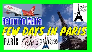 Few Days Around Paris and return Air Malta to Malta