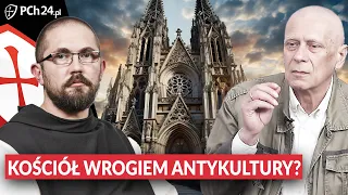 KOŚCIÓŁ NAJWIĘKSZYM WROGIEM ANTYKULTURY?