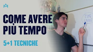 Come avere più TEMPO: 5+1 tecniche