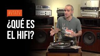 VTA TV #22 - ¿Qué es el sonido Hifi?