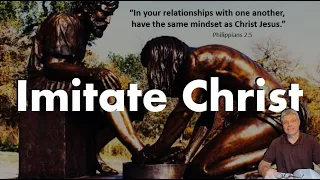Imitating Christ // Philippians 2:5-11