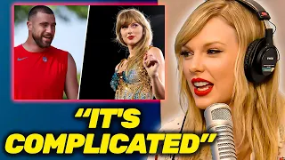 Taylor Swift Finally SPEAKS ON The Rumors About Her Dating Travis Kelce