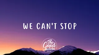 Miley Cyrus - We Can't Stop (Lyrics / Lyric Video)