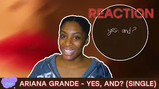 AG7 IS COMING | Ariana Grande - yes, and? | REACTION