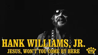 Hank Williams, Jr. - "Jesus, Won't You Come By Here" [Official Music Video]