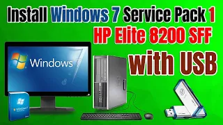 How To Install Windows 7 Service Pack 1 from USB | Hp Compaq 8200 Elite Sff Mini Desktop PC|2022